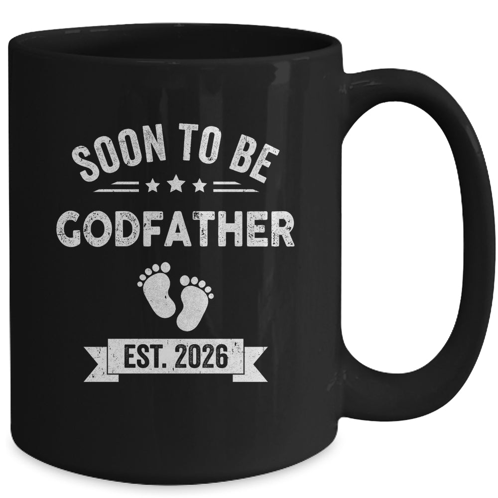 Soon To Be Godfather 2026 Fathers Day First Time Mug | teecentury