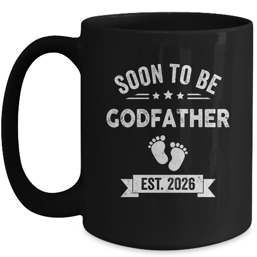 Soon To Be Godfather 2026 Fathers Day First Time Mug | teecentury