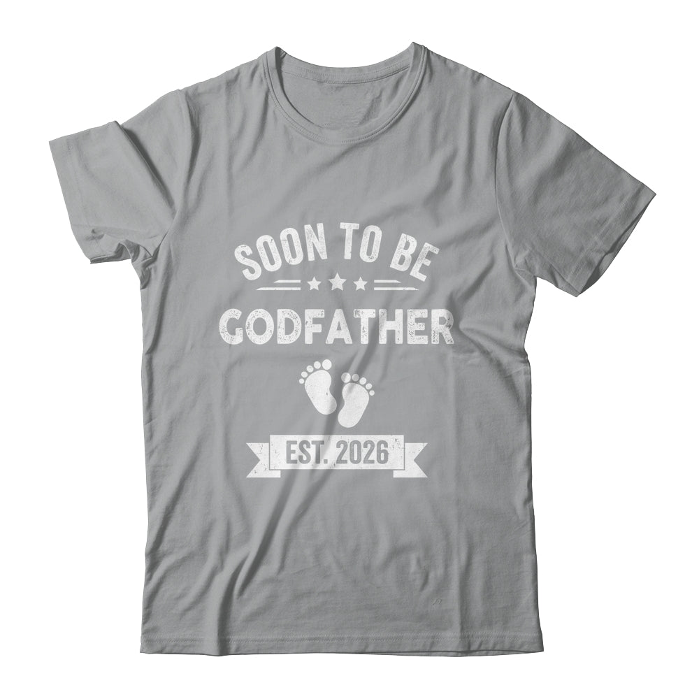 Soon To Be Godfather 2026 Fathers Day First Time Shirt & Hoodie | teecentury