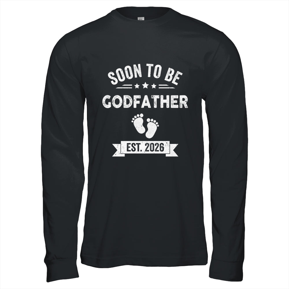 Soon To Be Godfather 2026 Fathers Day First Time Shirt & Hoodie | teecentury
