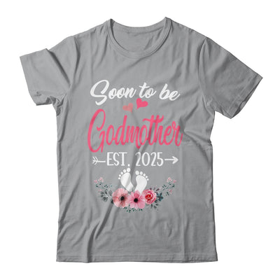 Soon To Be Godmother Est 2025 Mothers Day First Time Godmother Shirt & Tank Top | teecentury