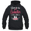 Soon To Be Godmother Est 2025 Mothers Day First Time Godmother Shirt & Tank Top | teecentury