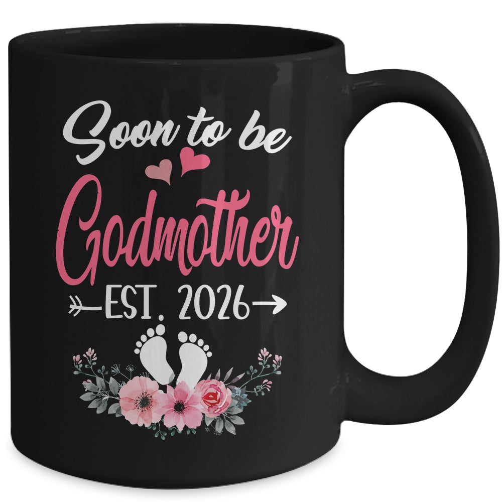 Soon To Be Godmother Est 2026 Mothers Day First Time Godmother Mug | teecentury