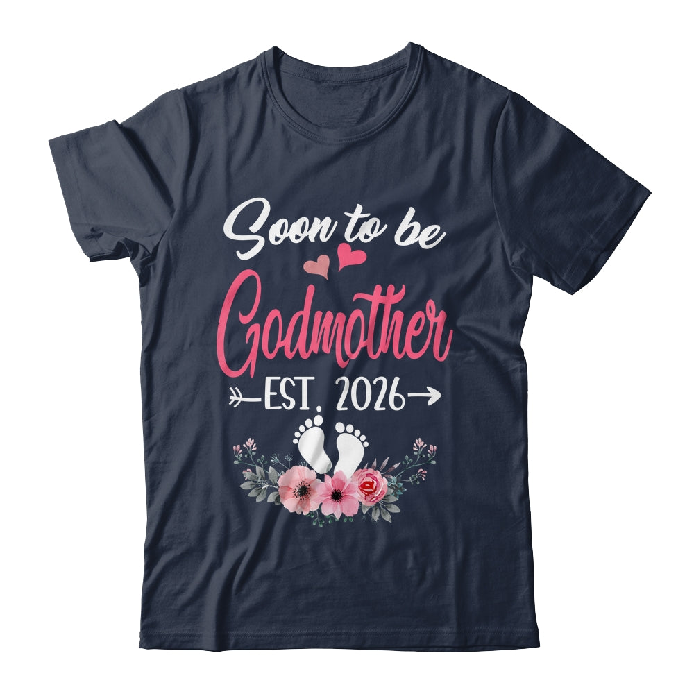 Soon To Be Godmother Est 2026 Mothers Day First Time Godmother Shirt & Tank Top | teecentury