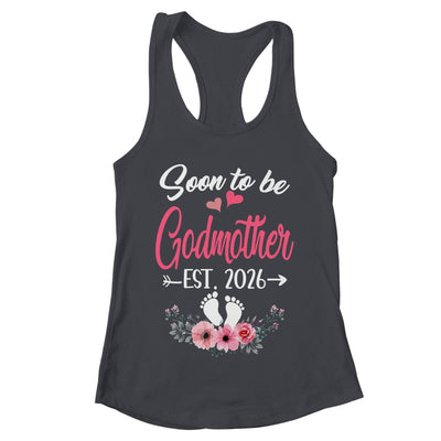 Soon To Be Godmother Est 2026 Mothers Day First Time Godmother Shirt & Tank Top | teecentury