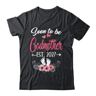 Soon To Be Godmother Est 2027 Mothers Day First Time Godmother Shirt & Tank Top | teecentury