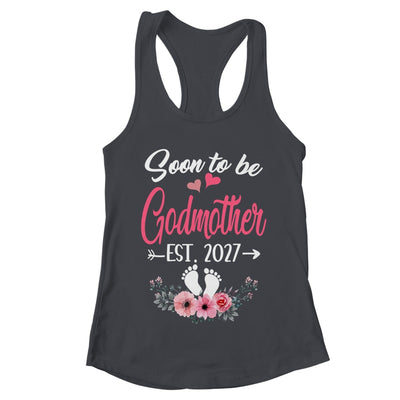 Soon To Be Godmother Est 2027 Mothers Day First Time Godmother Shirt & Tank Top | teecentury