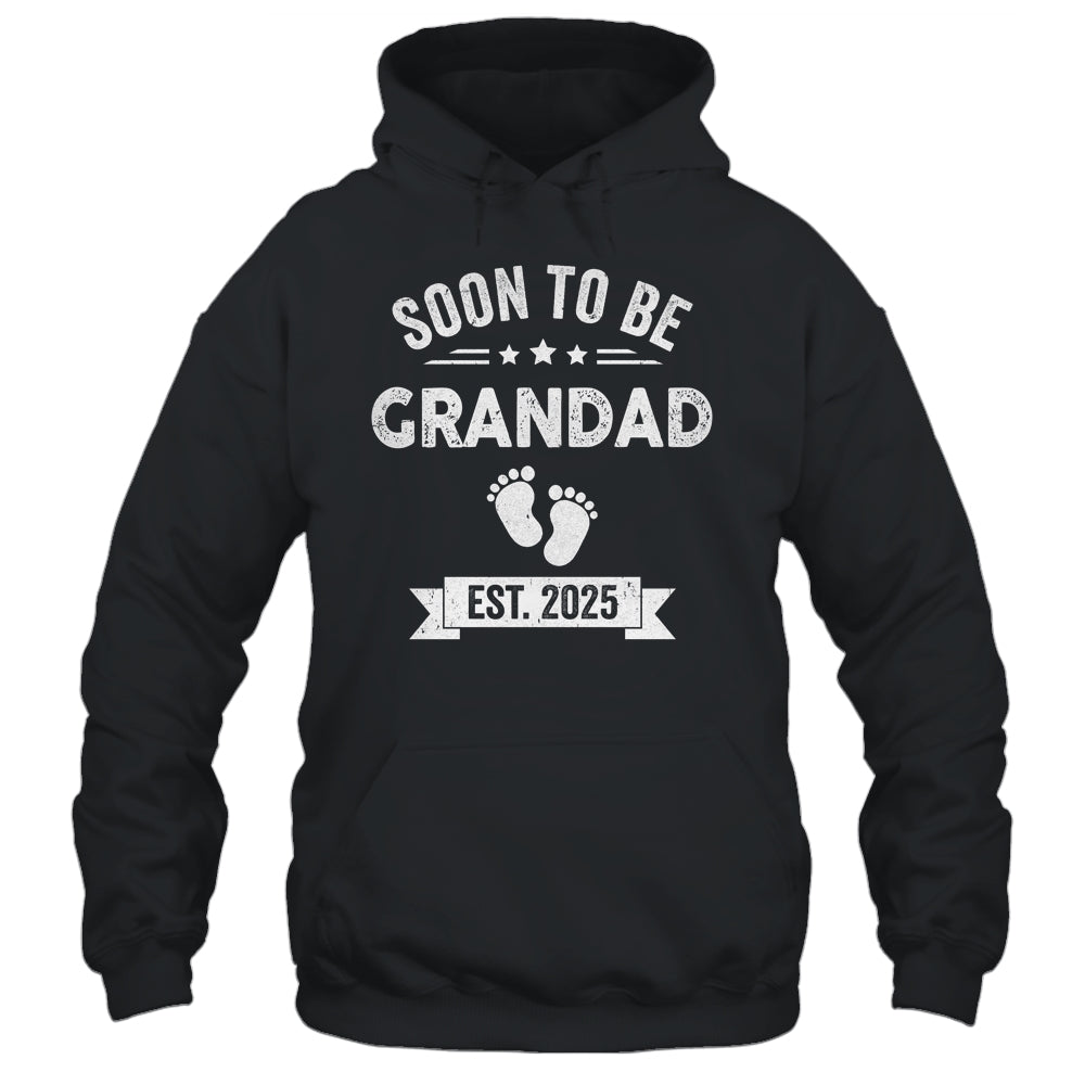 Soon To Be Grandad 2025 Fathers Day First Time Grandad Shirt & Hoodie | teecentury