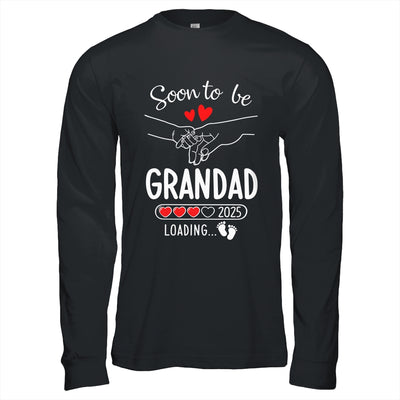 Soon To Be Grandad 2025 Loading Pregnancy Announcement Grandad Shirt & Hoodie | teecentury