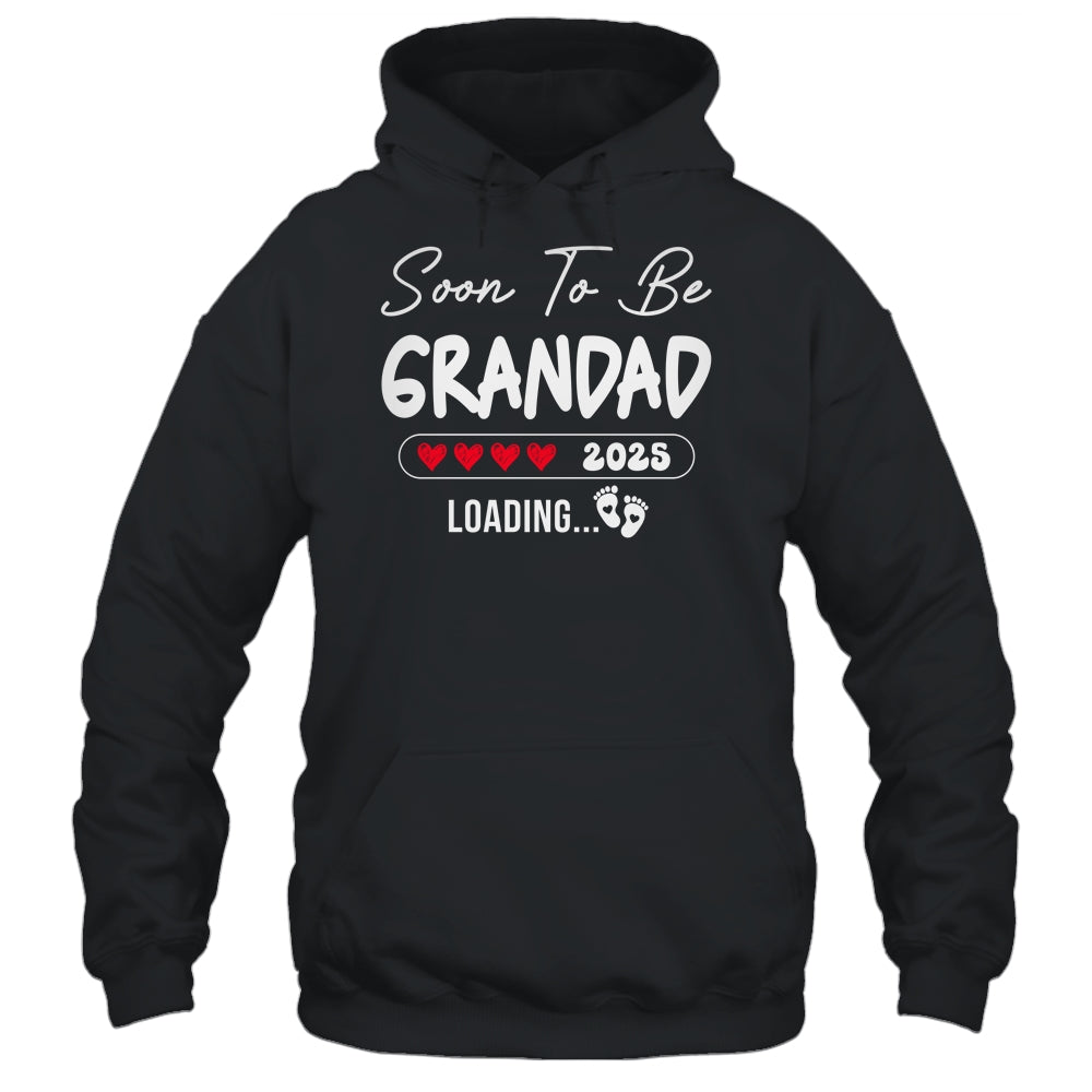 Soon To Be Grandad 2025 Loading Promoted To Grandad Est 2025 Shirt & Hoodie | teecentury