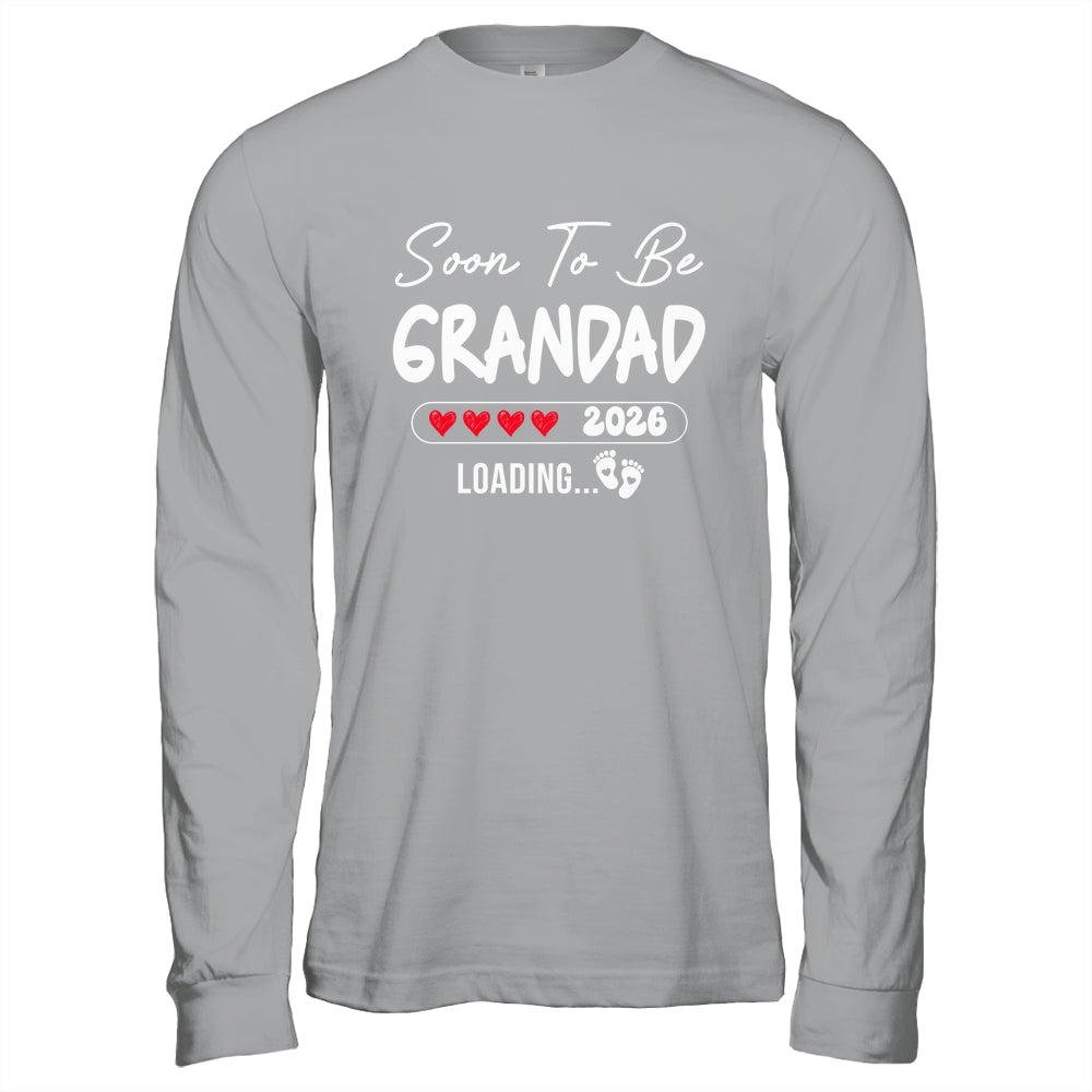 Soon To Be Grandad 2026 Loading Promoted To Grandad Est 2026 Shirt & Hoodie | teecentury