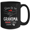Soon To Be Grandma 2026 Loading Pregnancy Announcement Grandma Mug | teecentury