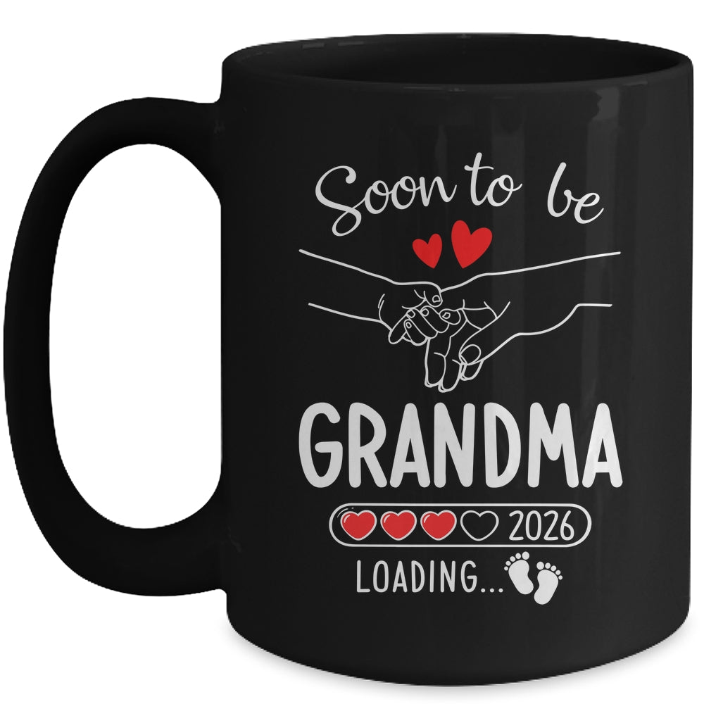 Soon To Be Grandma 2026 Loading Pregnancy Announcement Grandma Mug | teecentury
