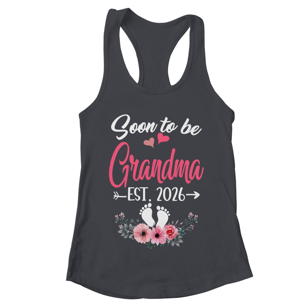 Soon To Be Grandma Est 2026 Mothers Day First Time Grandma Shirt & Tank Top | teecentury
