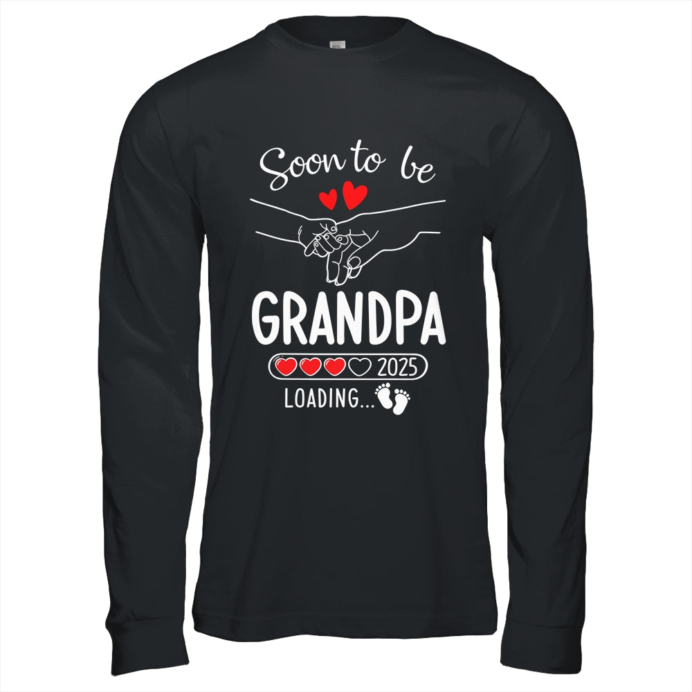 Soon To Be Grandpa 2025 Loading Pregnancy Announcement Grandpa Shirt & Hoodie | teecentury