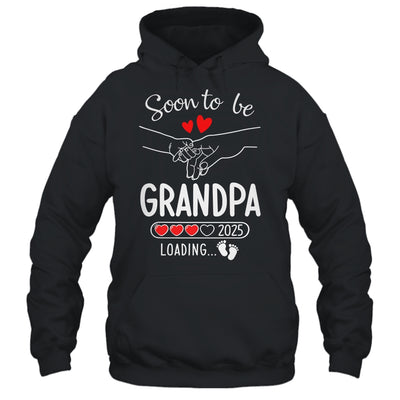 Soon To Be Grandpa 2025 Loading Pregnancy Announcement Grandpa Shirt & Hoodie | teecentury