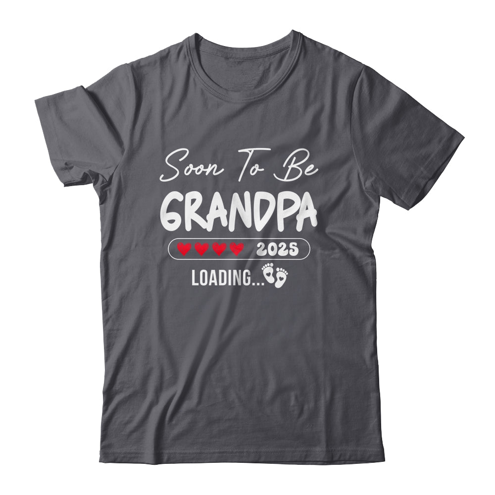 Soon To Be Grandpa 2025 Loading Promoted To Grandpa Est 2025 Shirt & Hoodie | teecentury