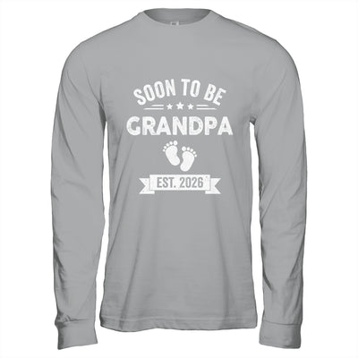 Soon To Be Grandpa 2026 Fathers Day First Time Grandpa Shirt & Hoodie | teecentury