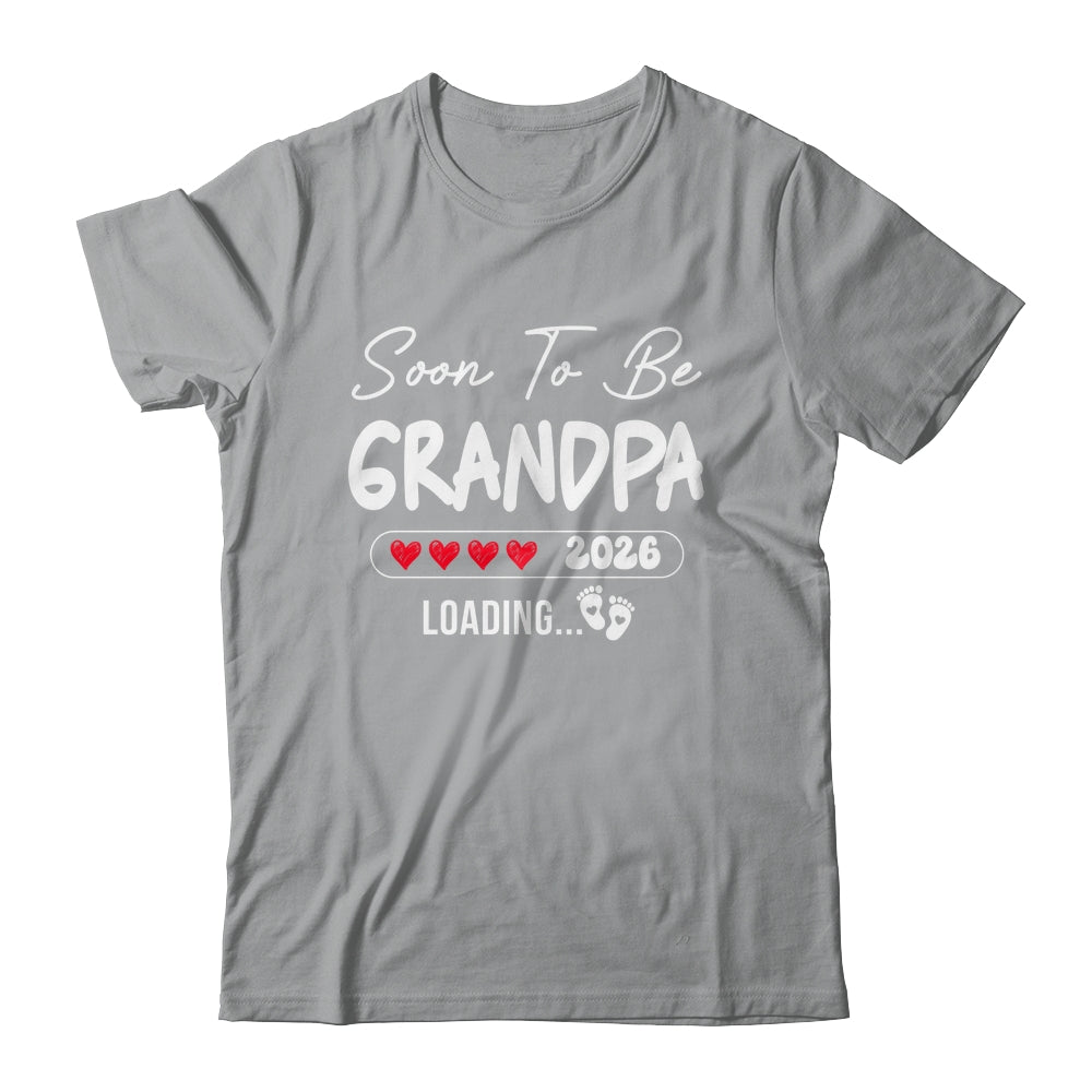 Soon To Be Grandpa 2026 Loading Promoted To Grandpa Est 2026 Shirt & Hoodie | teecentury