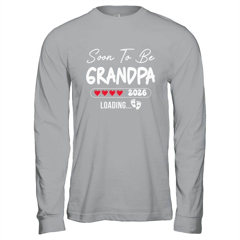 Soon To Be Grandpa 2026 Loading Promoted To Grandpa Est 2026 Shirt & Hoodie | teecentury
