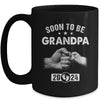 Soon To Be Grandpa Est 2024 Fathers Day First Time New Mug | teecentury