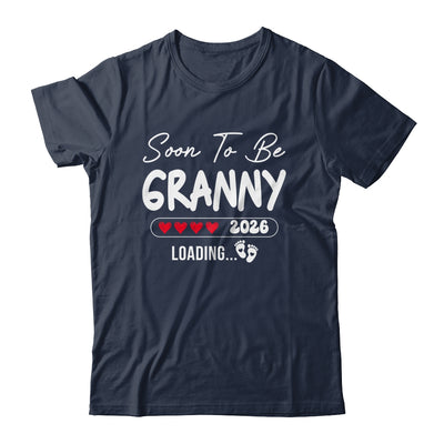 Soon To Be Granny 2026 Loading Promoted To Granny Est 2026 Shirt & Hoodie | teecentury