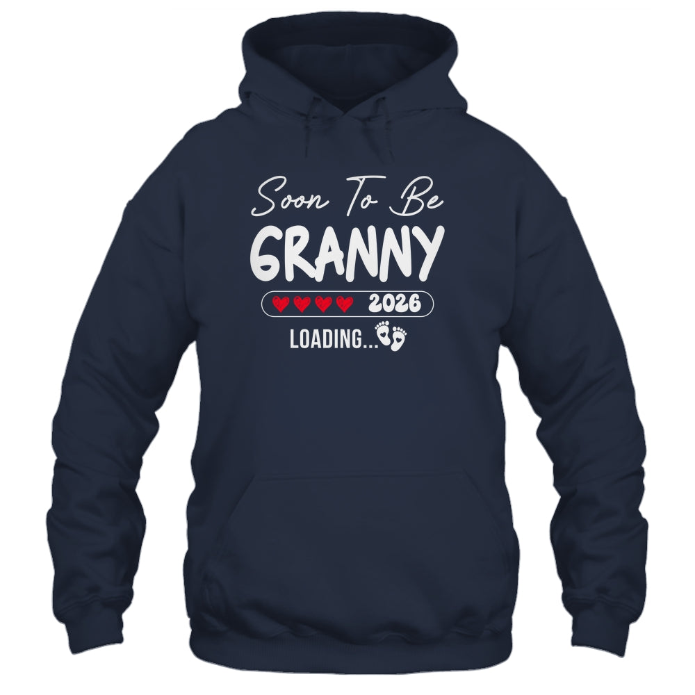 Soon To Be Granny 2026 Loading Promoted To Granny Est 2026 Shirt & Hoodie | teecentury