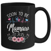 Soon To Be Mamaw 2025 First Time Pregnancy Announcement Mug | teecentury