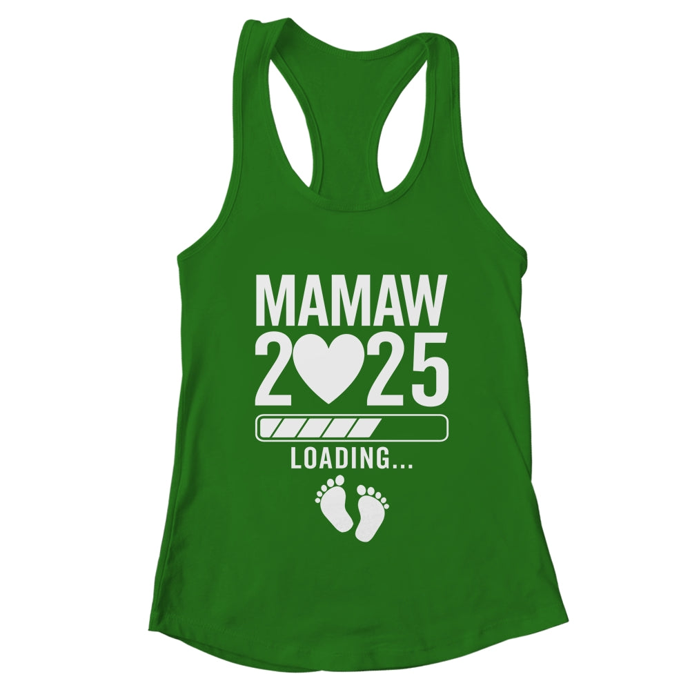 Soon To Be Mamaw 2025 Pregnancy Announcement Loading Shirt & Tank Top | teecentury