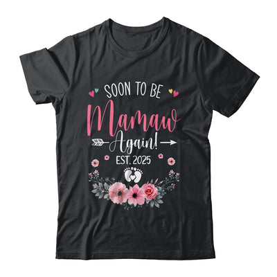 Soon To Be Mamaw Again Est 2025 Mothers Day Shirt & Tank Top | teecentury