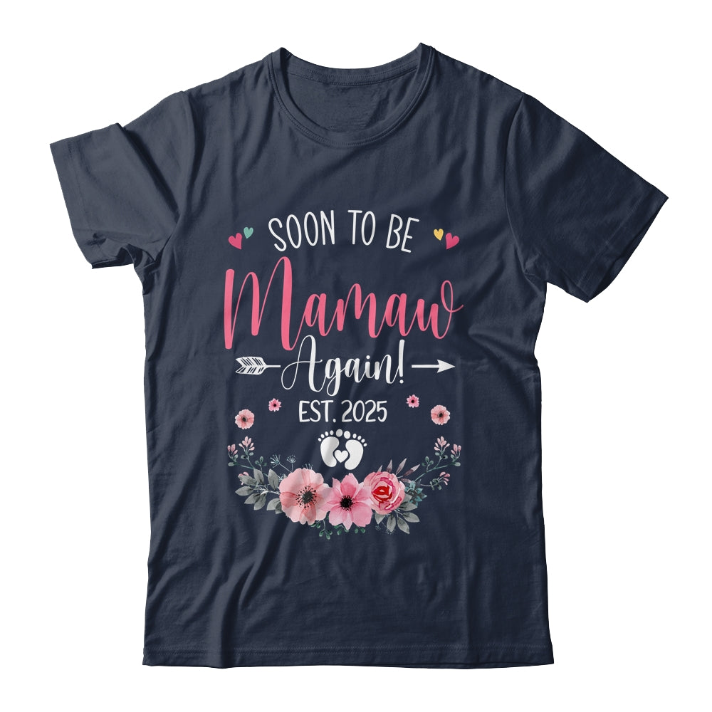 Soon To Be Mamaw Again Est 2025 Mothers Day Shirt & Tank Top | teecentury