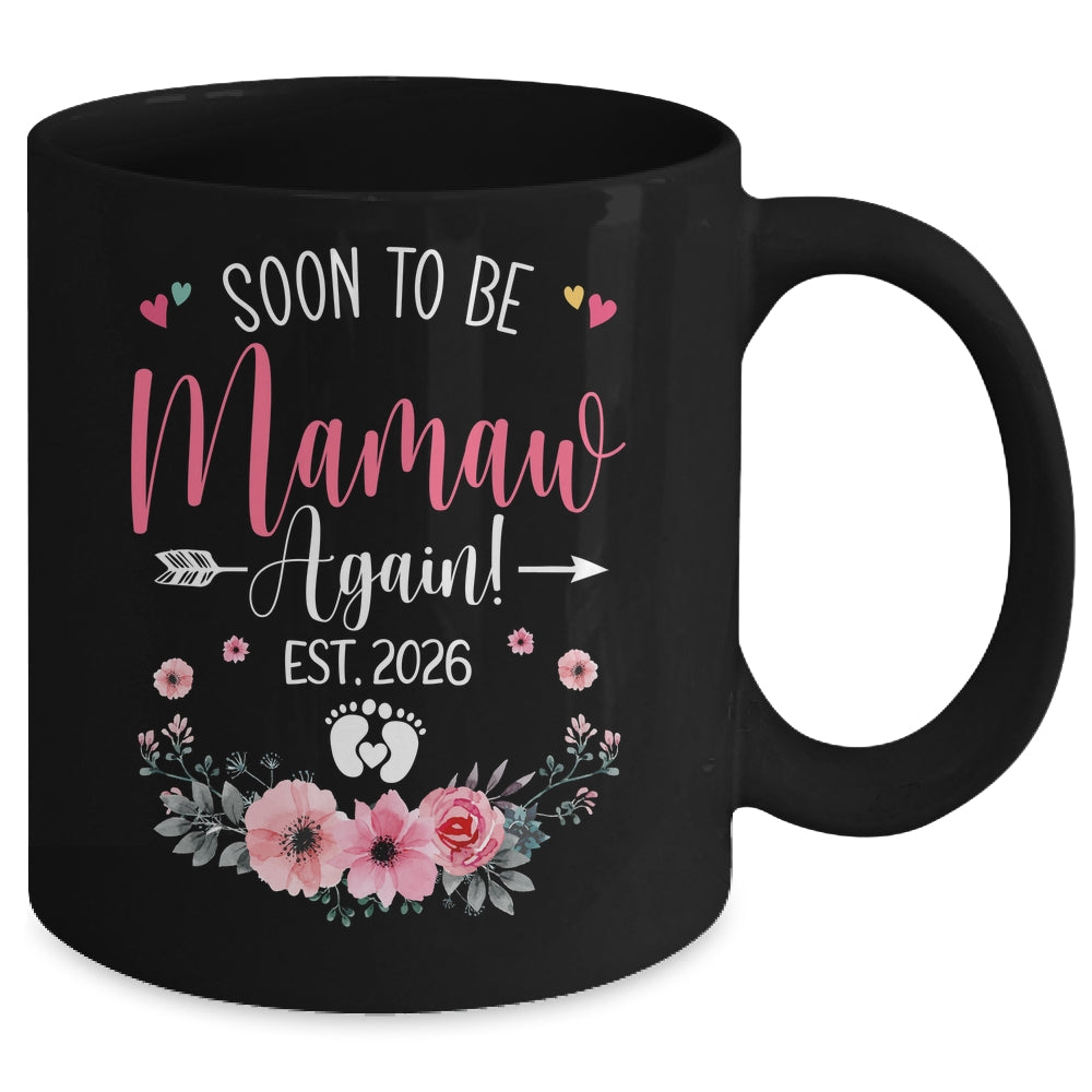 Soon To Be Mamaw Again Est 2026 Mothers Day Mug | teecentury