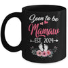 Soon To Be Mamaw Est 2024 Mothers Day First Time Mamaw Mug | teecentury