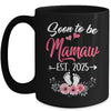 Soon To Be Mamaw Est 2025 Mothers Day First Time Mamaw Mug | teecentury