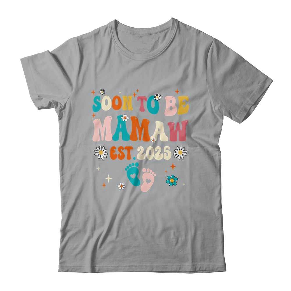 Soon To Be Mamaw Est 2025 Pregnancy Announcement Groovy Shirt & Tank Top | teecentury
