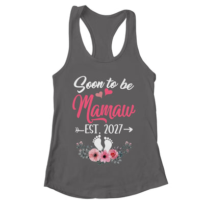 Soon To Be Mamaw Est 2027 Mothers Day First Time Mamaw Shirt & Tank Top | teecentury
