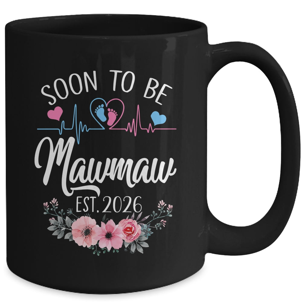 Soon To Be Mawmaw 2026 First Time Pregnancy Announcement Mug | teecentury