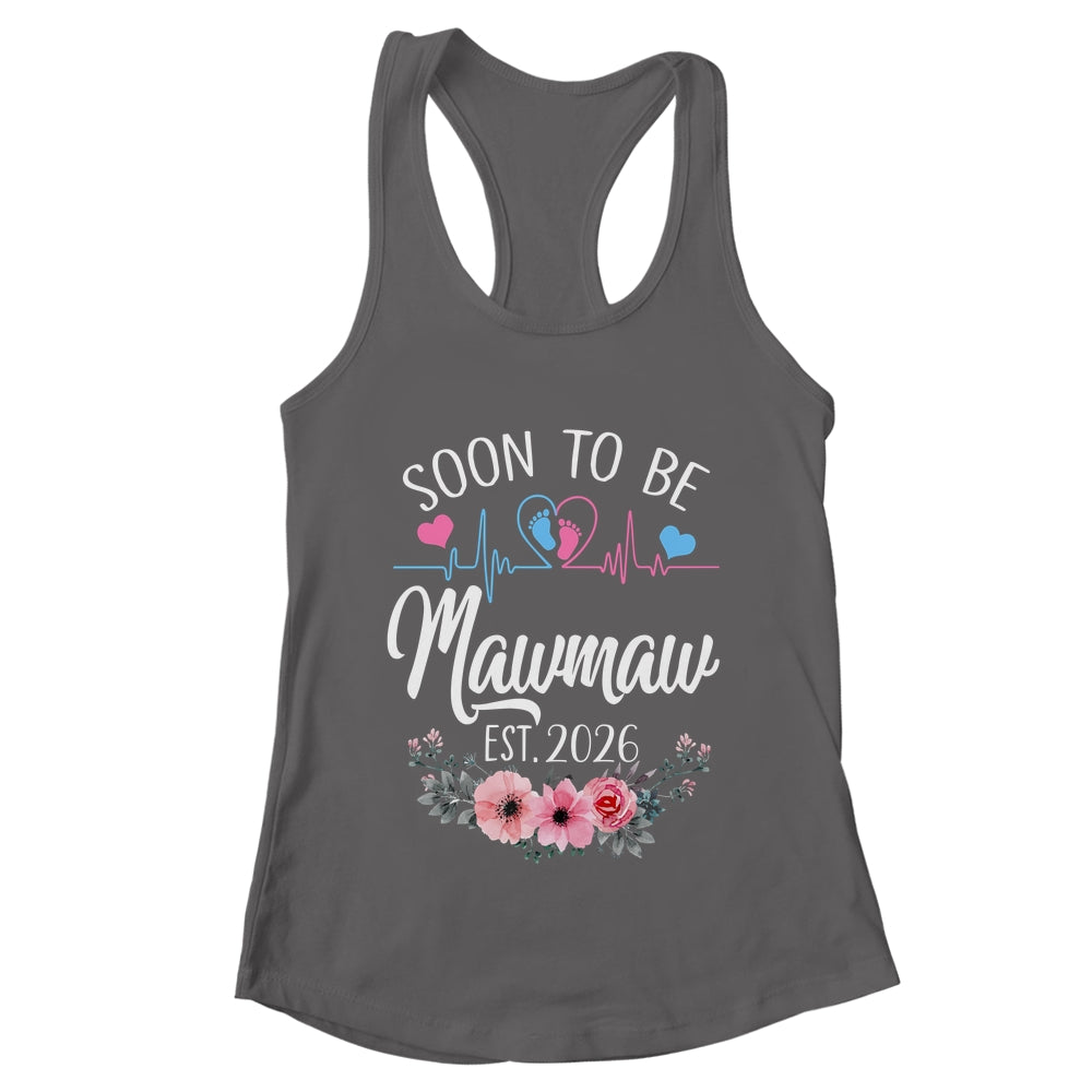 Soon To Be Mawmaw 2026 First Time Pregnancy Announcement Shirt & Tank Top | teecentury