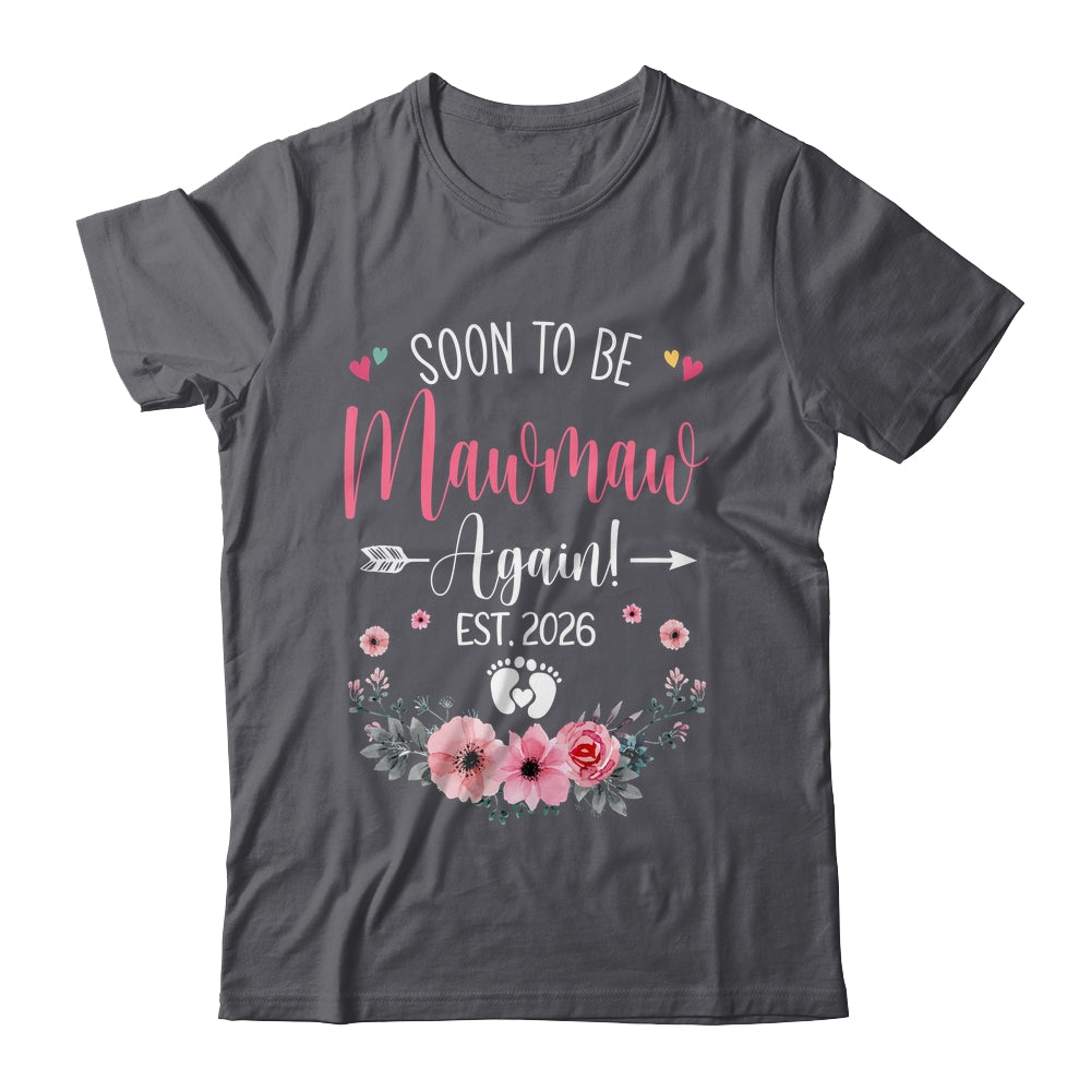 Soon To Be Mawmaw Again Est 2026 Mothers Day Shirt & Tank Top | teecentury