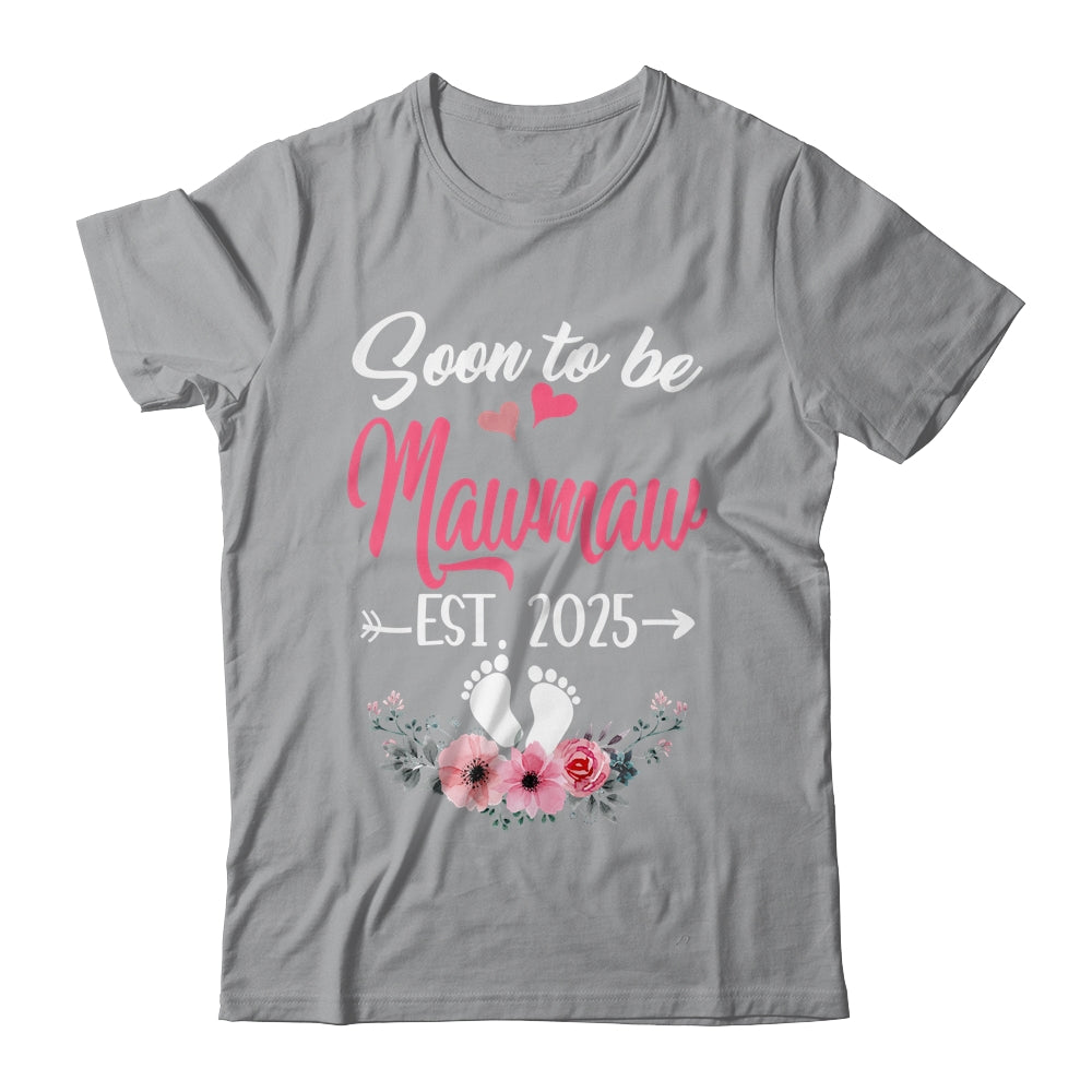 Soon To Be Mawmaw Est 2025 Mothers Day First Time Mawmaw Shirt & Tank Top | teecentury