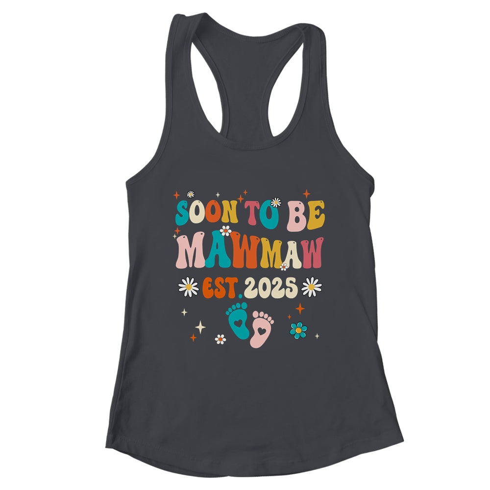 Soon To Be Mawmaw Est 2025 Pregnancy Announcement Groovy Shirt & Tank Top | teecentury