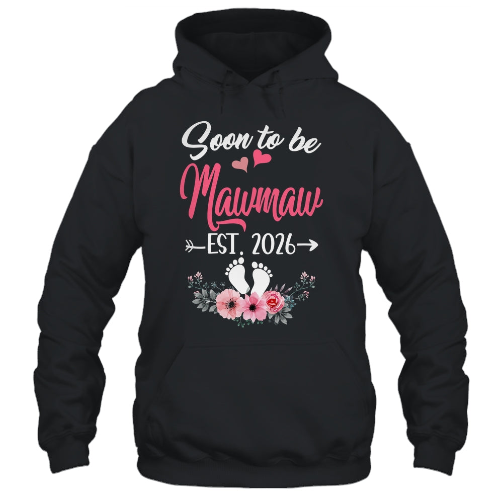 Soon To Be Mawmaw Est 2026 Mothers Day First Time Mawmaw Shirt & Tank Top | teecentury