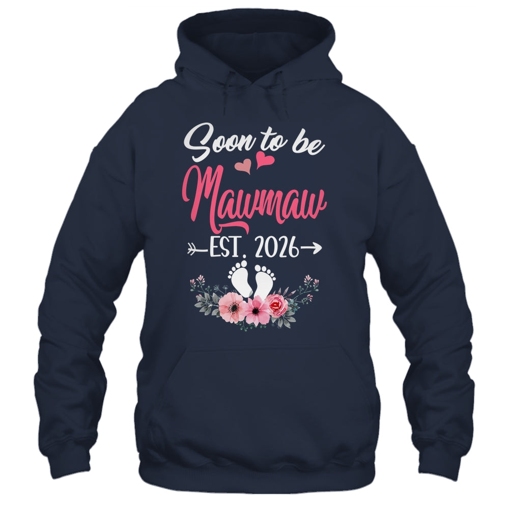 Soon To Be Mawmaw Est 2026 Mothers Day First Time Mawmaw Shirt & Tank Top | teecentury