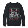 Soon To Be Merry'd Engaged Couples Matching Ugly Christmas Shirt & Sweatshirt | teecentury