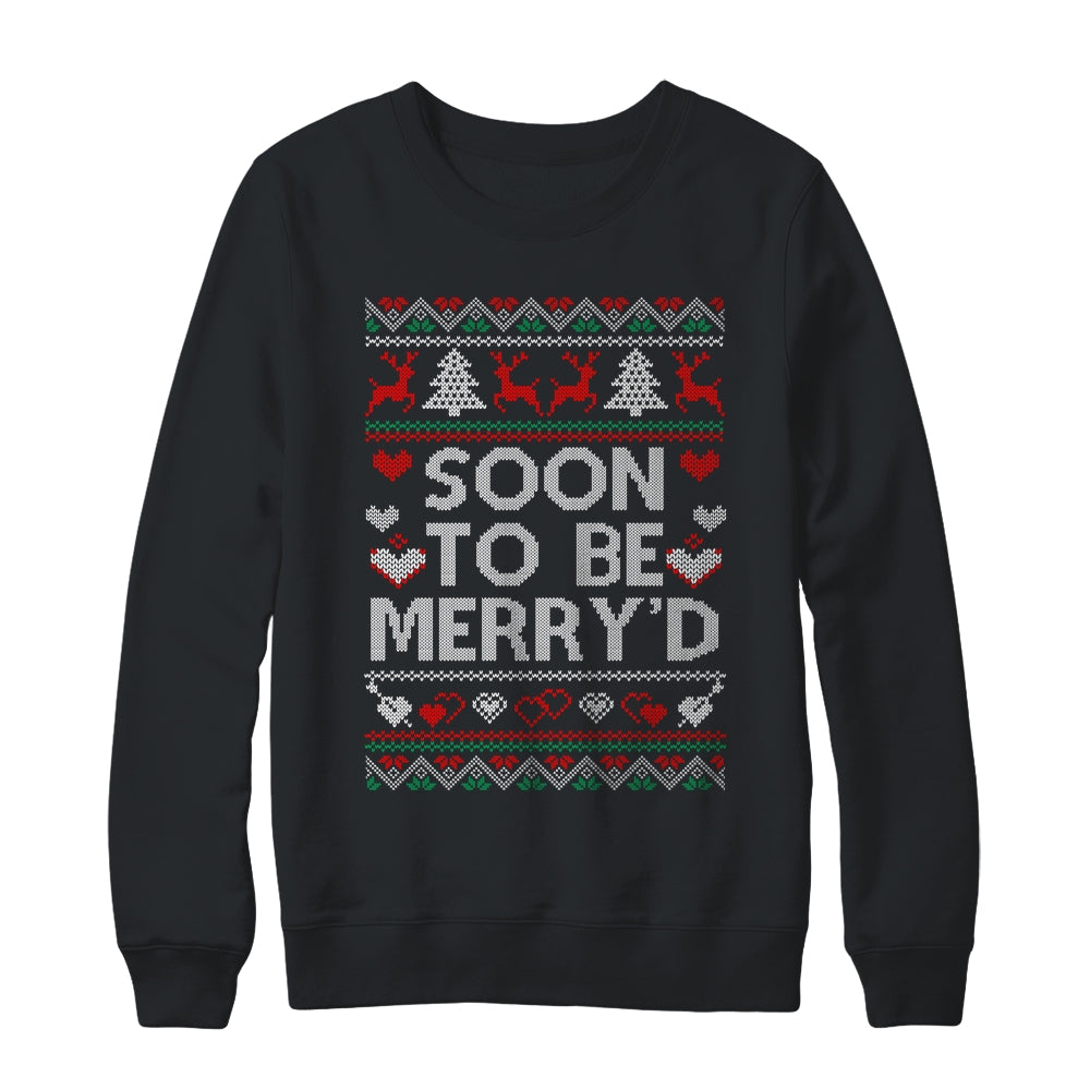 Soon To Be Merry'd Engaged Couples Matching Ugly Christmas Shirt & Sweatshirt | teecentury