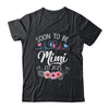 Soon To Be Mimi 2025 First Time Pregnancy Announcement Shirt & Tank Top | teecentury