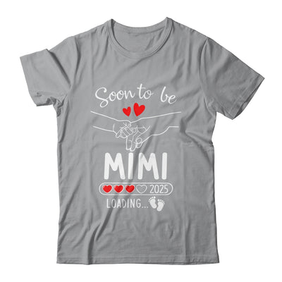 Soon To Be Mimi 2025 Loading Pregnancy Announcement Mimi Shirt & Tank Top | teecentury