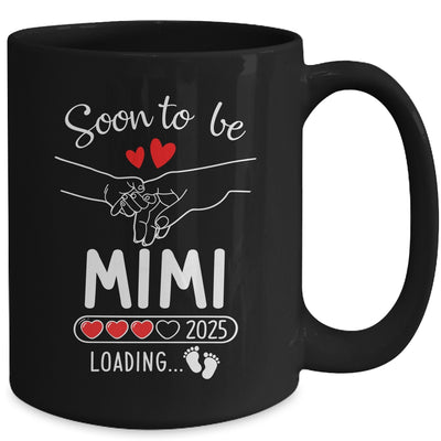 Soon To Be Mimi 2025 Loading Pregnancy Announcement Mimi Mug | teecentury