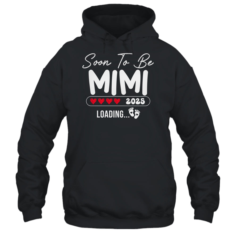 Soon To Be Mimi 2025 Loading Promoted To Mimi Est 2025 Shirt & Tank Top | teecentury