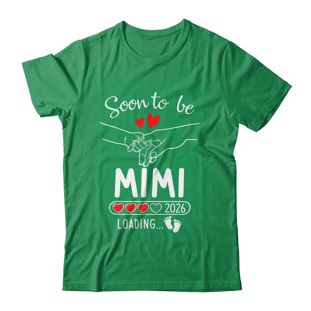 Soon To Be Mimi 2026 Loading Pregnancy Announcement Mimi Shirt & Hoodie | teecentury